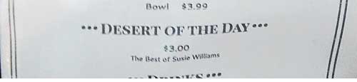 deserted.jpg bowl $3.99, Desert of the Day $3.00, the Best of Susie Williams