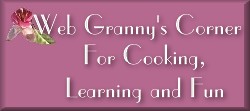 Granny's Corner for cooking, learning and fun