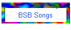 BSB Songs