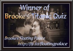 Click here to take Brooke's Titanic Quiz