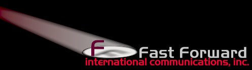 Welcome to Fast Forward International Communications