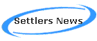 Settlers News