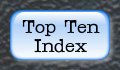 Back to Top Tens Index