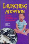 Launching a Baby's Adoption