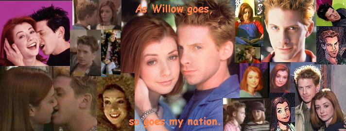 As Willow goes, so goes my nation.