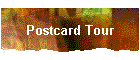 Postcard Tour