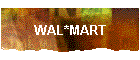 WAL*MART