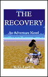 The Recovery, An Adventure Novel