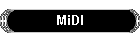 MiDI