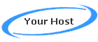 Your Host