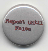 Repeat Until False