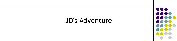 JD's Adventure