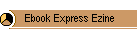 Ebook Express Ezine