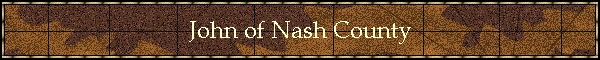 John of Nash County