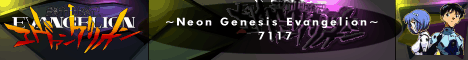 ~ Neon Genesis Evangelion 7117 ~ Logo