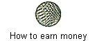 How to earn money