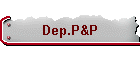 Dep.P&P