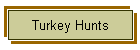 Turkey Hunts