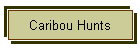 Caribou Hunts