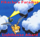  Pikachu's Paradise Lighthouse Award: Only the Masters have this!