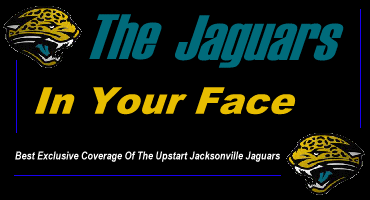 The Jaguars In Your Face!