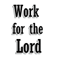 Work for the Lord