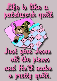Life is like a patchwork quilt...