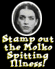 Stamp out the Molko Spitting Illness!