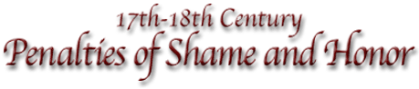 Penalties of Shame and Honor