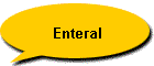 Enteral