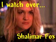 I watch over... Shalimar Fox