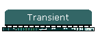 Transient