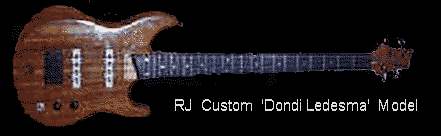 RJ Custom Dondi Ledesma bass