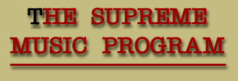 The Supreme Music Program