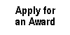 Apply for an Award