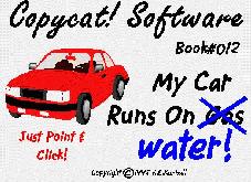 CopyCat Software #12 (My Car Runs On Water! - 1996)
