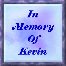 In Kevin's Memory