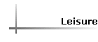Leisure