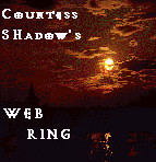 Enter the Realm of Countess Shadow's Web Ring
