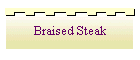 Braised Steak