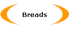 Breads