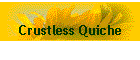 Crustless Quiche