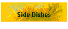 Side Dishes