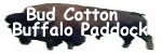Bud Cotton Buffalo Paddock