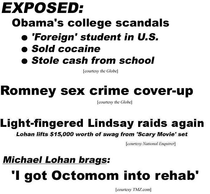 Exposed: Obama' college scandals; Romney sex crime