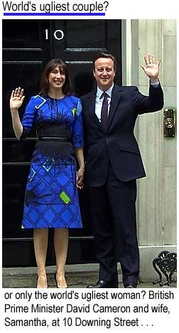 World's ugliest couple? or just world's ugliest woman? British Prime Minister David Cameron and wife, Samantha, at 10 Downing Street
