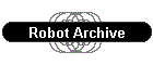 Robot Archive