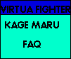 Kage FAQ