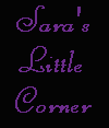 Sara's Little Corner