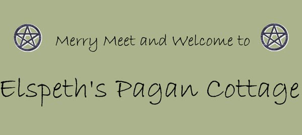 Welcome to Elspeth's Pagan Cottage!